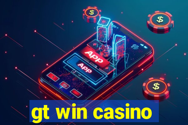 gt win casino